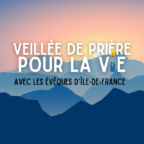 Image - Veillée de prière pour la vie