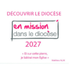 Image - Parcours « en Mission dans le diocèse » | Première partie