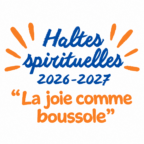 Image - Haltes spirituelles | « La joie comme boussole »